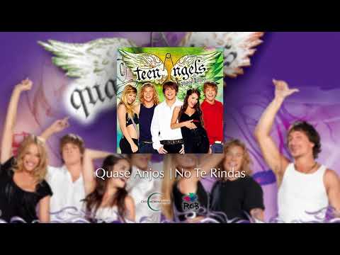 No Te Rindas - Teen angels