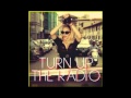 Madonna - Turn Up the Radio (Martin Solveig ...