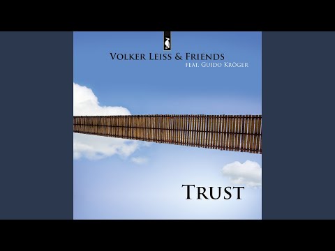 Trust Works Without Words (Instrumental) (feat. Guido Kröger)