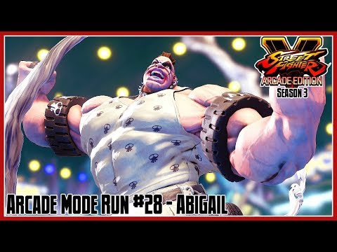Street Fighter V: Arcade Edition - Arcade Mode Run #28: Abigail