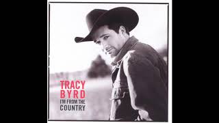 Tracy Byrd - I&#39;m from the Country