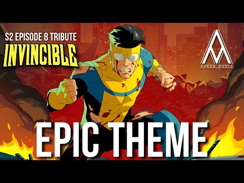 Invincible Main Theme | EPIC VERSION