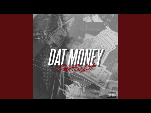 Dat Money