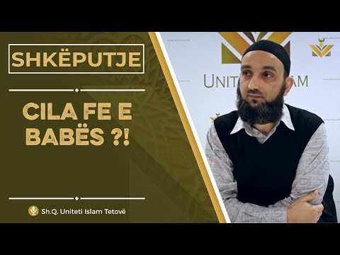 Shkëputje || Cila fe e babës ? - Hoxhë Enis Arifi