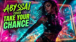 Download lagu Fun Factory - Take Your Chance (90s Eurodance ABYSSAi Cover) 🎶✨ mp3