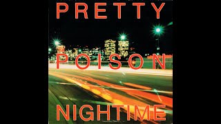 Pretty Poison - Nightime - The Shep Pettibone Mix '88