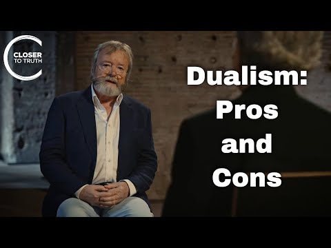 Iain McGilchrist - Dualism: Pros and Cons