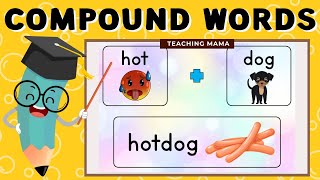 COMPOUND WORDS | VOCABULARY WORDS FOR KIDS | LEARNING VIDEO | TEACHING MAMA