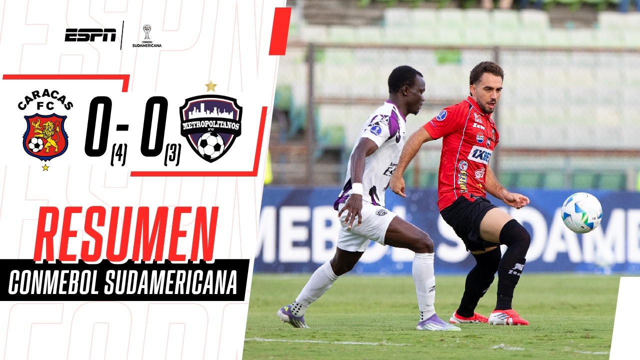 CARACAS GANÓ EL DUELO VENEZOLANO EN PENALES Y AVANZÓ A GRUPOS | Caracas 0-0 Metropolitanos | RESUMEN