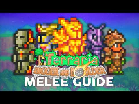 (1.4.5 REMAKE) Complete Melee Guide - Terraria 1.4.5.4