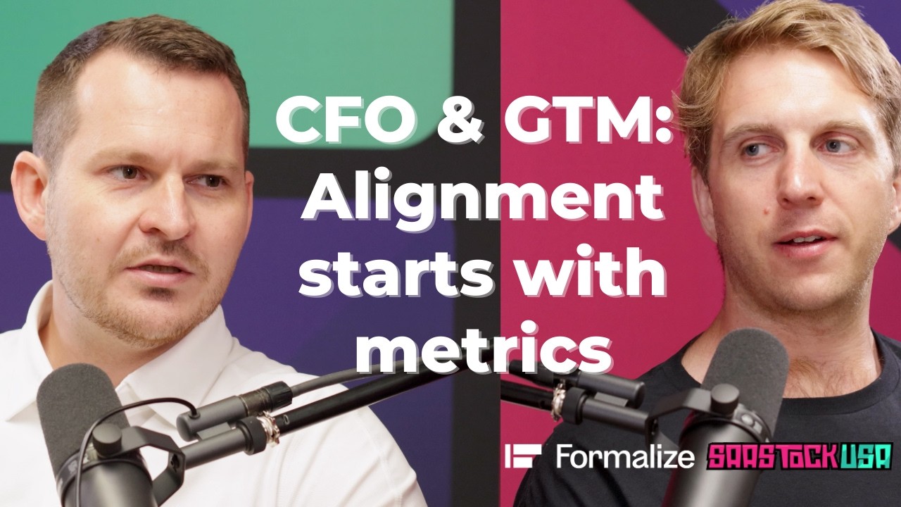 How CFOs think about GTM in modern SaaS | Formalize CFO at SaaStock USA