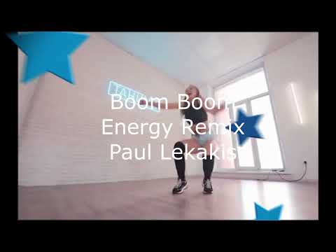 Boom Boom ( Energy Remix ) - Paul Lekakis ( High Energy )