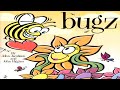 Bugz