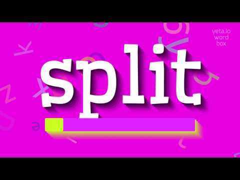SPLIT - HOW TO PRONOUNCE SPLIT? #split