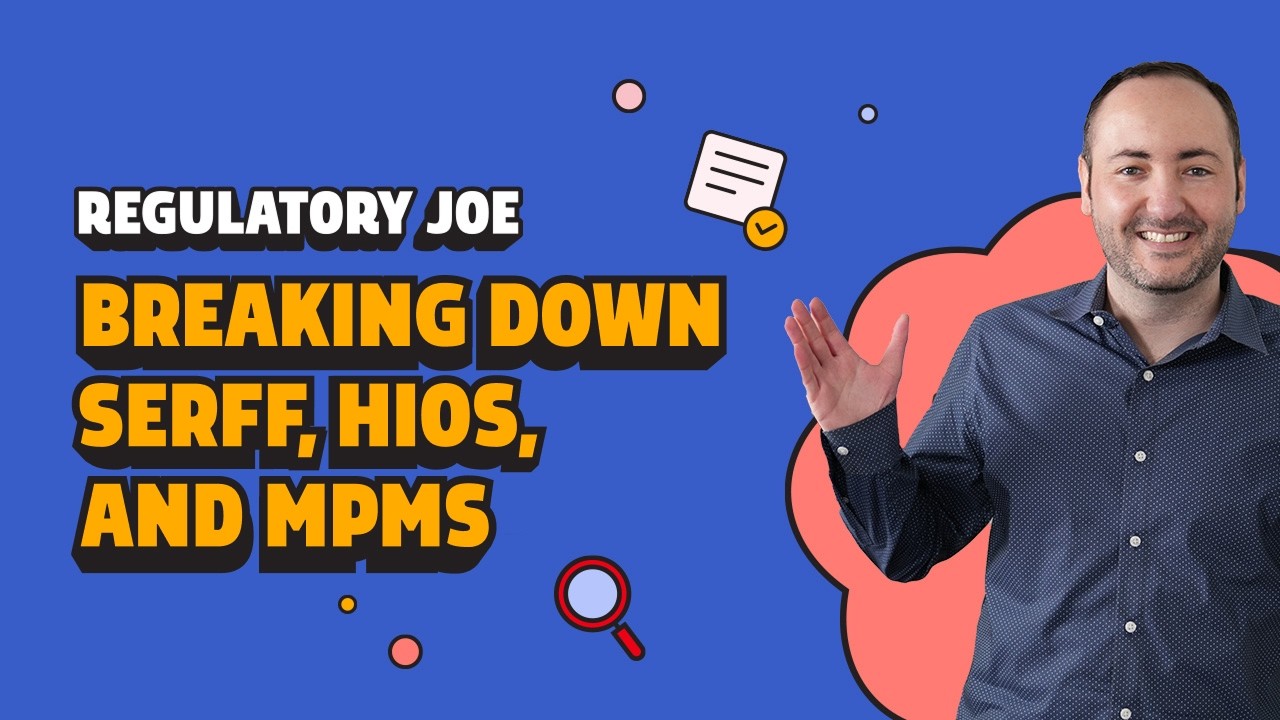 The QHP Filing Ecosystem: SERFF, HIOS and MPMS Explained