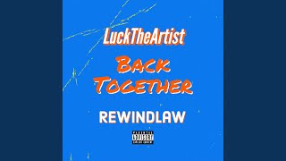 Back Together Music Video