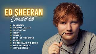 Ed Sheeran Greatest Hits Full Album 2022 Ed Sheera...