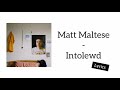Matt Maltese - Intolewd (Lyrics)