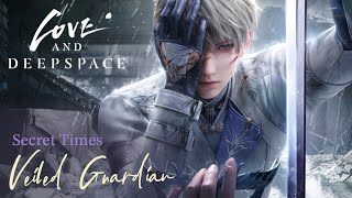 Veiled Guardian | Secret Times with Xavier | 🎧 Audio Drama | Love and Deepspace | Another Dawnbreak