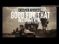 Cassper Nyovest - Good For That (Instrumental)