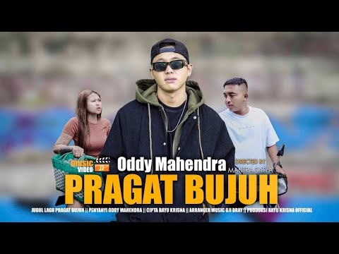 Oddy Mahendra - Pragat Bujuh (Official Music Video)