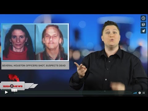 Several Houston officers shot, suspects dead (ASL - 1.29.19)