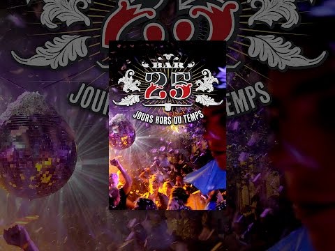 Bar25: Tage außerhalb der Zeit