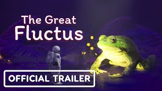 The Great Fluctus trailer teaser