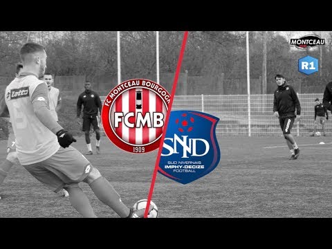 REGIONAL 1 FC Montceau Bourgogne 2 - SNID Sud Nivernais Imphy Decize