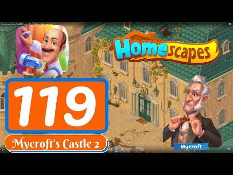 Homescapes Story - Day 119 - Mycroft's Castle Day 2 - Gameplay