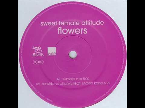 Sweet Female Attitude Ft Shadow Kane Flowers Sunship Vs Chunky