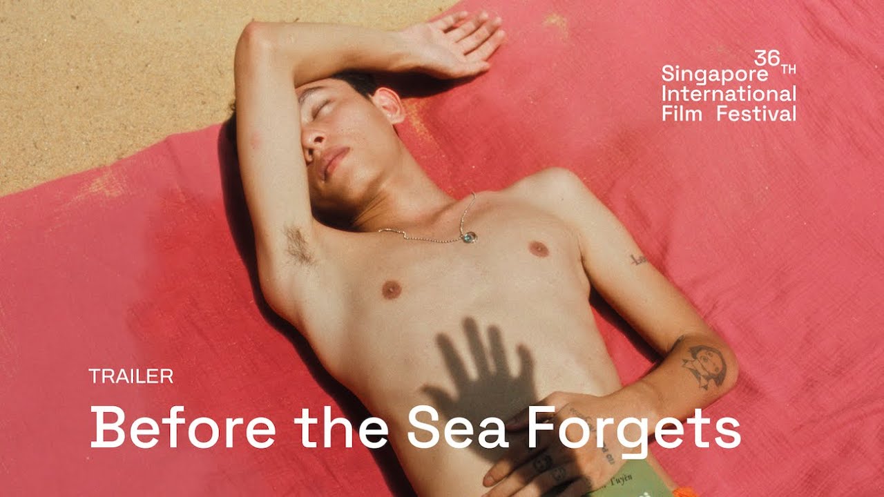 Miniature de la vidéo Before the Sea Forgets Trailer | SGIFF 2025 du film Before the Sea Forgets