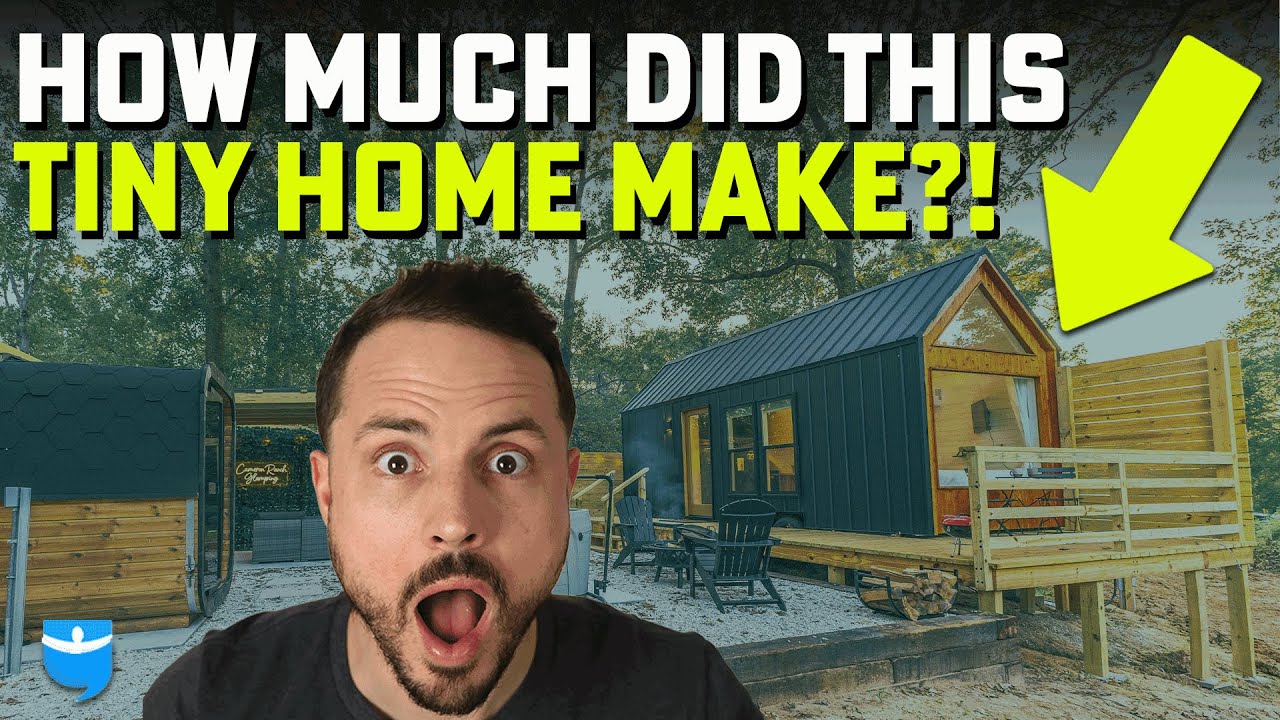 I Built a Tiny Home Airbnb: Here's What It Made
