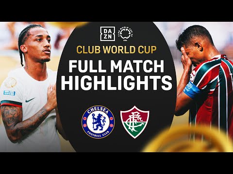Chelsea Advance To Final With 2-0 WIN vs. Fluminense | FIFA Club World Cup Highlights