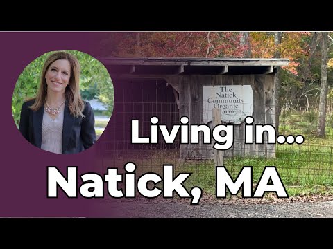 Natick, MA -  Why this town should be on your short list