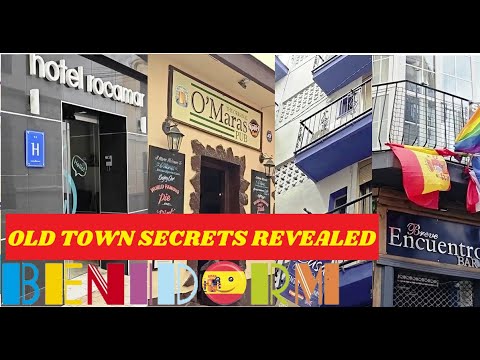 Benidorm - SEE THE OLD TOWN'S SECRETS!🌈🍻 O'Mara's, Rocamar, Casa Don Juan, Gay Bars, Tapas & More!🇪🇸