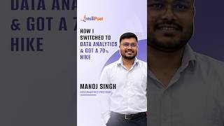 How I Switched to Data Analytics & Got 70% Hike | Intellipaat