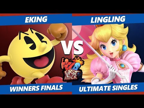 First Attack 2019 SSBU - 16B LingLing (Peach) Vs RR|ET EKing (Pac-Man) Smash Ultimate Winners Finals