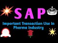 SAP SAP Transactions In Hindi SAP USE IN PHARMA INDUSTRY Importan SAP Transactions System