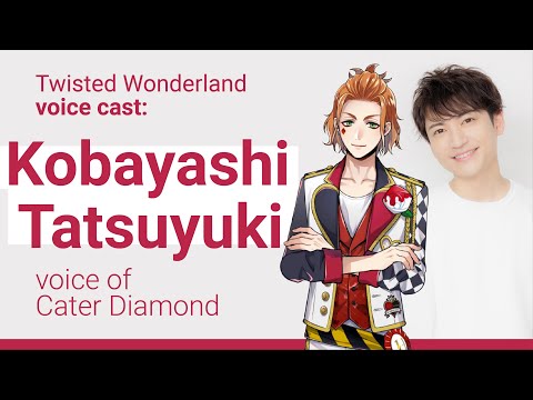 Twisted Wonderland Cater's VA Kobayashi Tatsuyuki