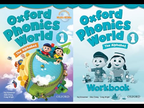 oxford phonics world 1 the Alphabet . full book and audio