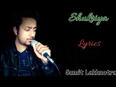 Sumit Lakhnotra Shukriya |...