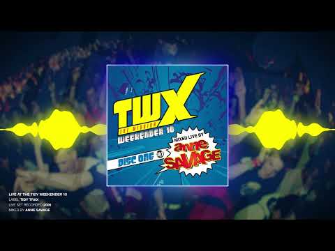 Tidy Weekender 10 - Anne Savage Live DJ Set - 2006
