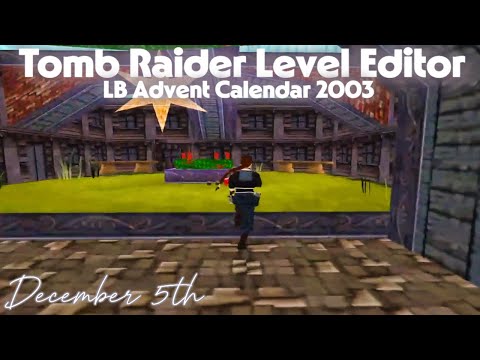 TRLE Tomb Raider 4 custom level | LB Advent Calendar 2003 - December 5th