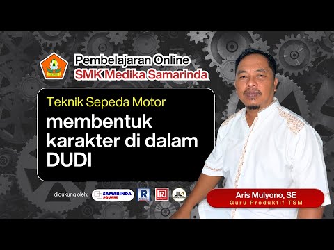 PEMBELAJARAN ONLINE-SMK MEDIKA SAMARINDA-RAMAYANA SMD SQUARE "  BERSAMA ARIS MULYONO, S.E.