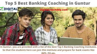 Top 5 Best Banking Coaching In Guntur