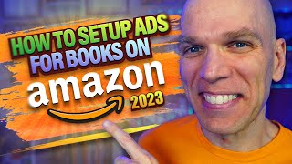 Amazon Ads for KDP: Step-by-Step Tutorial for Beginners