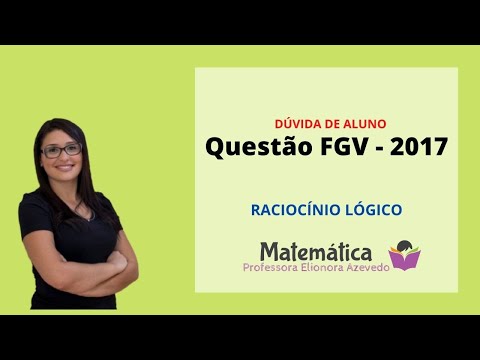 RLM - QUESTÃO FGV 2017
