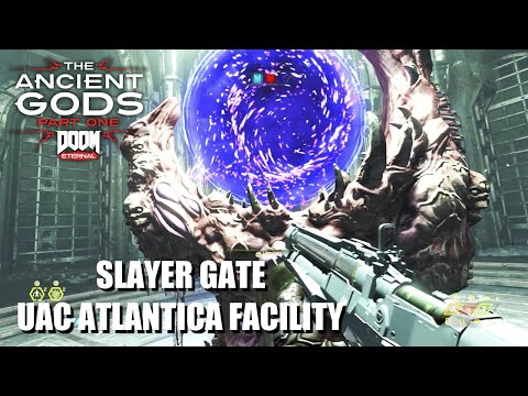 Doom Eternal The Ancient Gods DLC – UAC Atlantica Facility Slayer Gate & Key Location