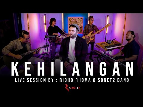 KEHILANGAN - RIDHO RHOMA & SONET2 BAND (Live Session)
